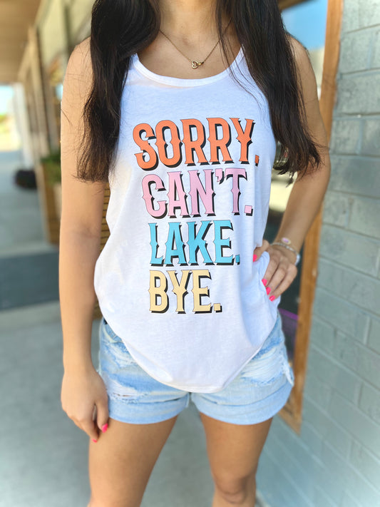 Can’t. Lake. Bye. Tank Top