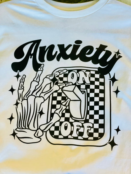 Anxiety On T-Shirt